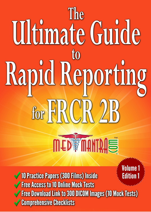 The Ultimate Guide to Rapid Reorting for FRCR 2B
